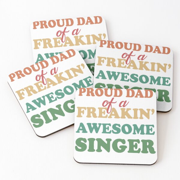 Item preview, Proud dad of a freaking awesome singer proud father fathers day designed and sold by GoodyLeo.