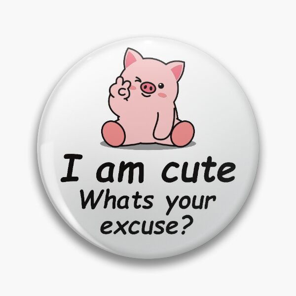 Item preview, Spruch design i am cute whats your excuse designed and sold by TshirtFuchs.