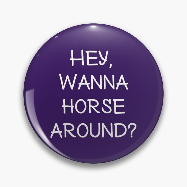 Item preview, Hey, Wanna horse around?- Valentines day designed and sold by Vaishnavi Deo.