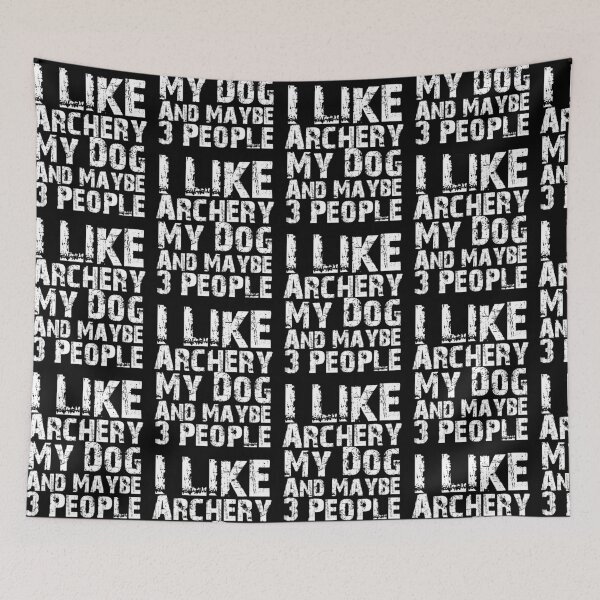 Item preview, I Like Archery My Dog And Maybe Three People Funny Dog Lovers  designed and sold by Akmloza.