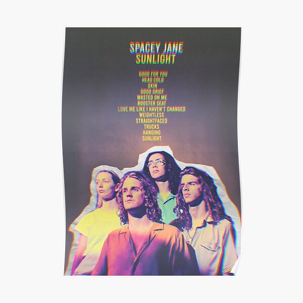 Spacey Jane - Sunlight poster Poster