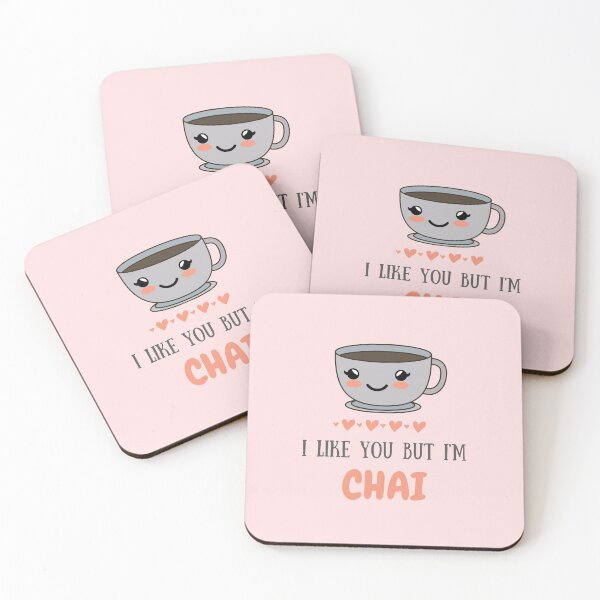 Item preview, I Like You But I'm Chai, I Like You But I'm Shy pun. designed and sold by GoodMoodFood.