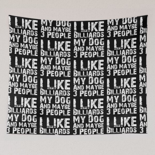 Item preview, I Like Billiards My Dog And Maybe Three People Funny Dog Lovers  designed and sold by Akmloza.