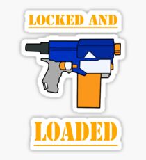 NERF TOY DESIGN- LOCKED AND LOADED Sticker
