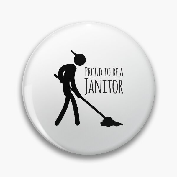 Item preview, Proud To Be A Janitor designed and sold by 4AllTimes.
