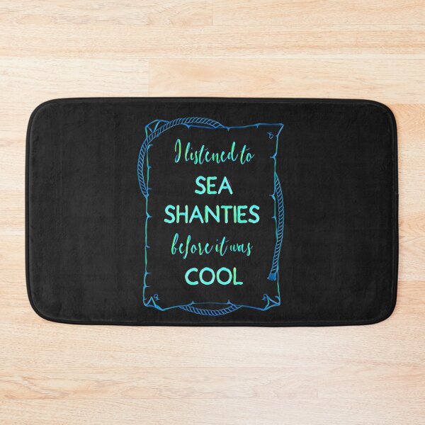 Item preview, I listened to sea shanties before it was cool wellerman viral song designed and sold by DesignsofNote.
