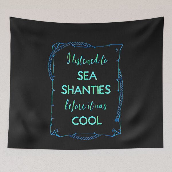 Item preview, I listened to sea shanties before it was cool wellerman viral song designed and sold by DesignsofNote.