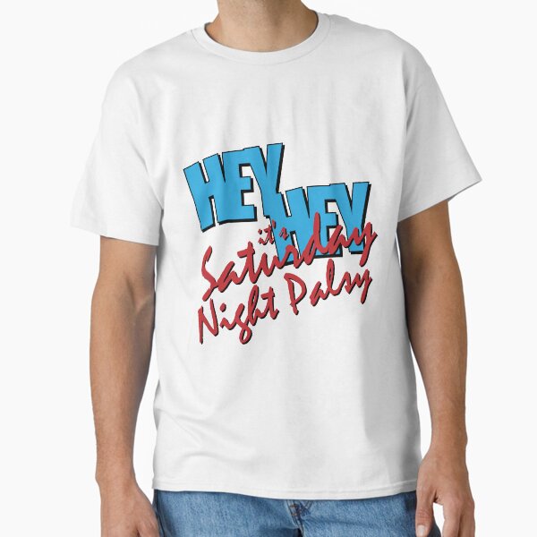 Item preview, Hey Hey it's Saturday Night Palsy designed and sold by Sheahan704.