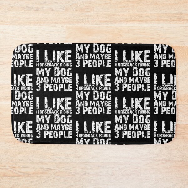 Item preview, I Like Horseback riding My Dog And Maybe Three People Funny Dog Lovers  designed and sold by Akmloza.
