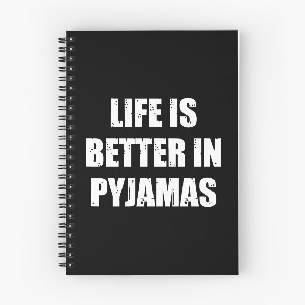 Item preview, Life Is Better In Pyjamas designed and sold by kickwear-com.