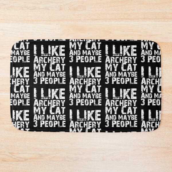 Item preview, I Like Archery My Cat And Maybe Three People Funny Cat Lovers  designed and sold by Akmloza.