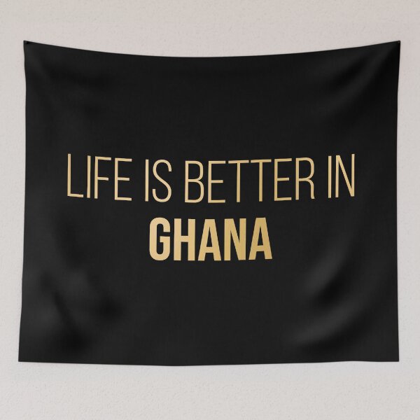 Item preview, Life is better in Ghana in Gold designed and sold by XCIV.