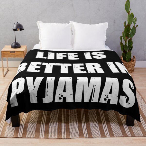 Item preview, Life Is Better In Pyjamas designed and sold by kickwear-com.