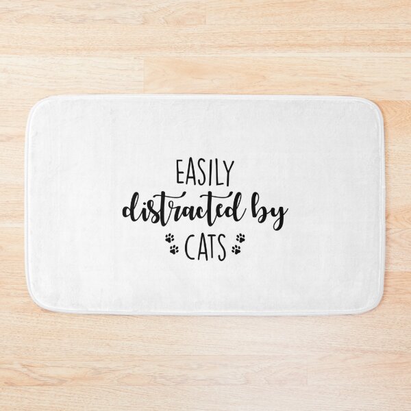 Item preview,  Easily distracted by cats designed and sold by Think-Kitten.
