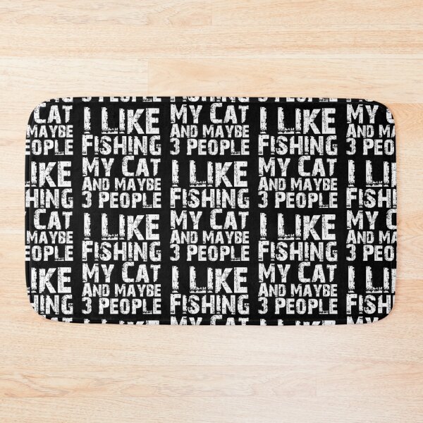 Item preview, I Like Fishing My Cat And Maybe Three People Funny Cat Lovers  designed and sold by Akmloza.