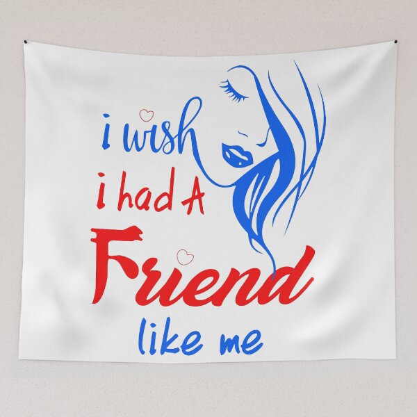 Item preview, I wish I had a friend like me Blue Red designed and sold by LinaDelfisson.