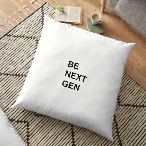 Be next gen Floor Pillow