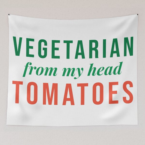 Item preview, Vegetarian From My Head Tomatoes designed and sold by Purplerain457.