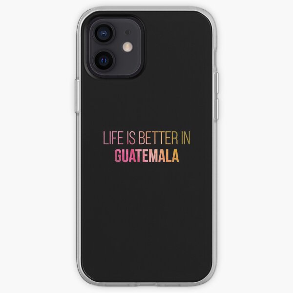 La vida es mejor en Guatemala en Acuarela Funda blanda para iPhone