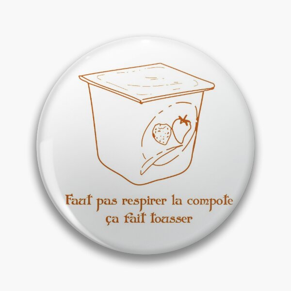 Item preview, Do not breathe the compote it makes you cough - Kaamelott inspiration - Kaamelott designed and sold by Geekoss.