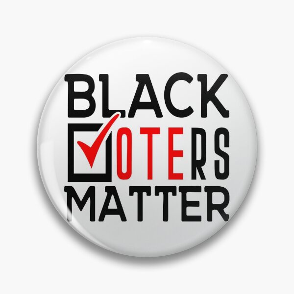 Item preview, Black Voters Matter-Voter awareness designs for African American voters designed and sold by BRtisticDesigns.