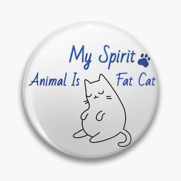 Item preview, My Spirit Animal is Fat Cat designed and sold by NeneShopes.