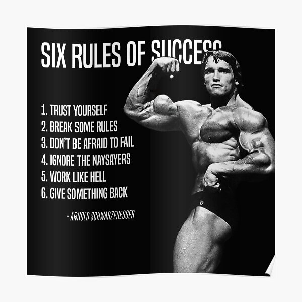 ARNOLD SCHWARZENEGGER - SIX RULES OF SUCCESS - BODYBUILDING Poster