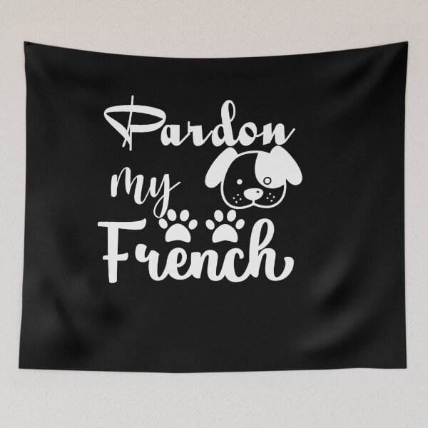 Item preview, pardon my french for funny frenchie lovers  designed and sold by 0umStore.