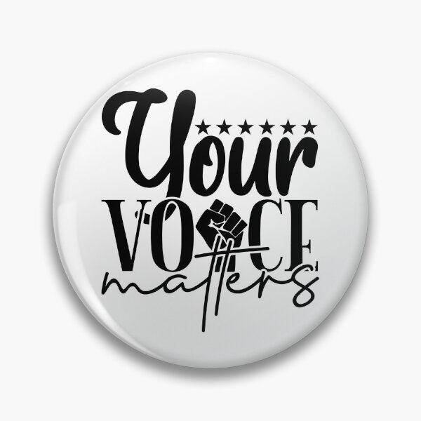 Item preview, Your Voice Matters-Vote 2020 designed and sold by BRtisticDesigns.