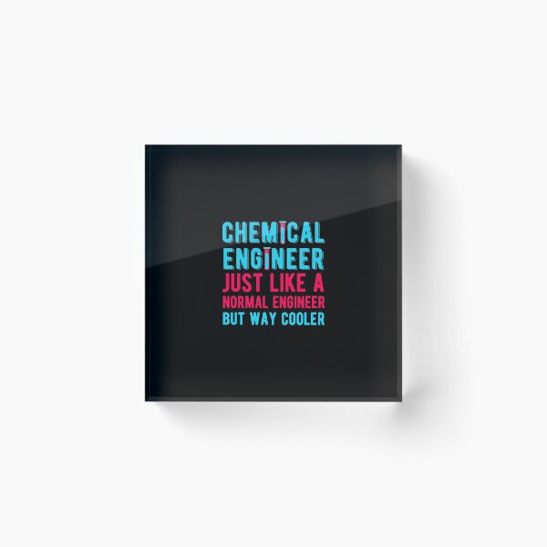 Item preview, Chemical Engineering Funny designed and sold by artworkbyrihen.