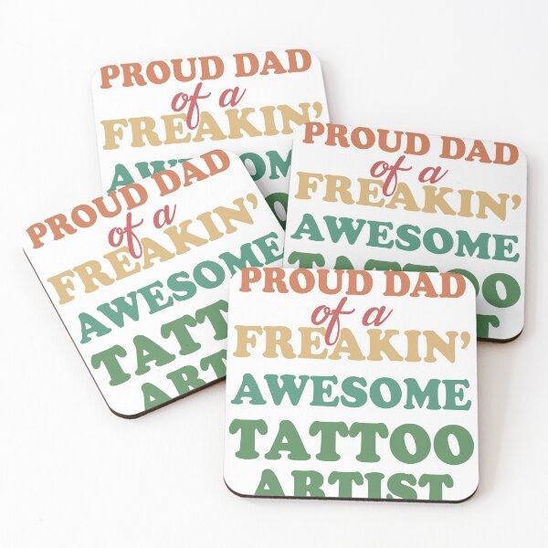Item preview, Proud dad of a freaking awesome tattoo artist proud father fathers day designed and sold by GoodyLeo.