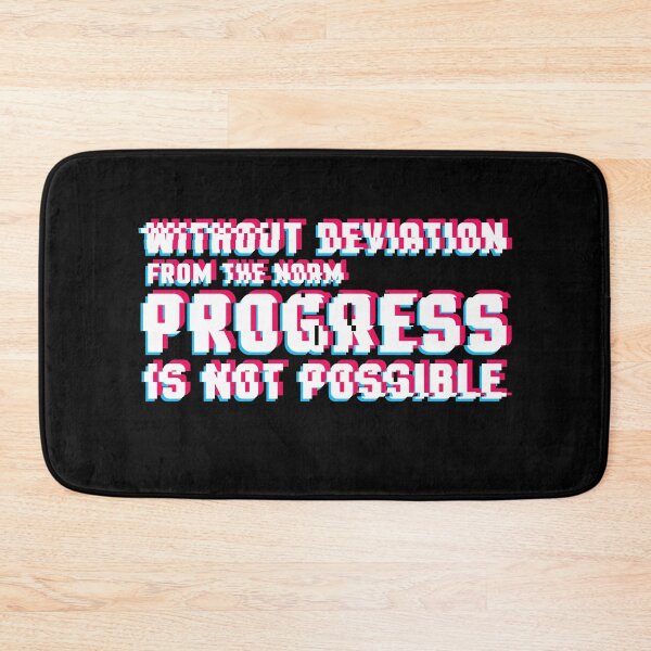 Item preview, Without Deviation From the Norm Progress is Not Possible  designed and sold by sillyquestions.