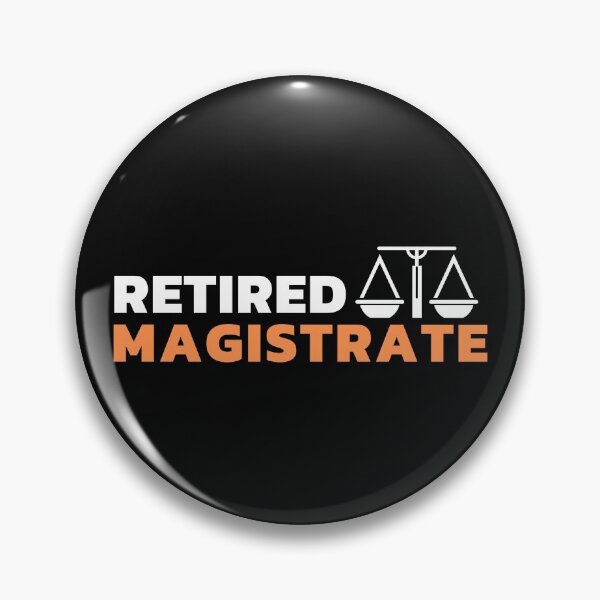 Item preview, Retired Magistrate | funny gift idea designed and sold by chi vana.