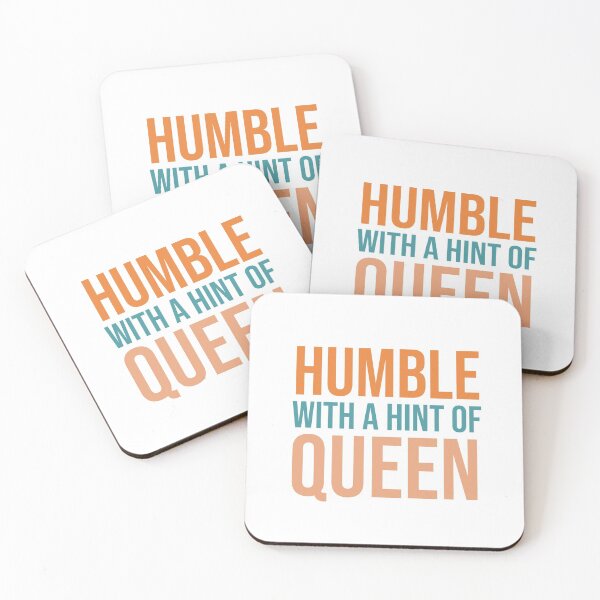 Item preview, Humble With A Hint Of Queen designed and sold by allysmar.