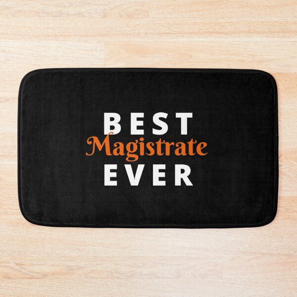 Item preview, Best Magistrate ever| funny gift idea  designed and sold by chi vana.