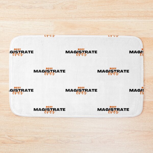 Item preview, Best Magistrate ever | funny family gift idea  designed and sold by chi vana.
