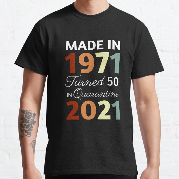 Cita de cuarentena de 50 cumpleaños Camiseta clásica