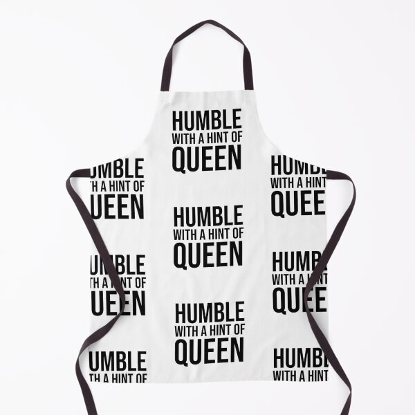 Item preview, Humble With A Hint Of Queen designed and sold by allysmar.