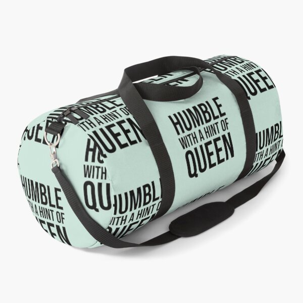 Item preview, Humble With A Hint Of Queen designed and sold by allysmar.