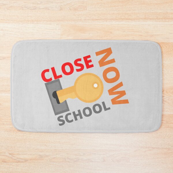 Item preview, Close School Now Key Design designed and sold by SweetAndSpice.