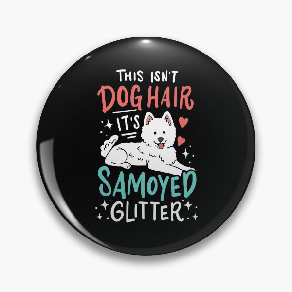 Item preview, Samoyed Dog Hair designed and sold by CreativeGiftShp.