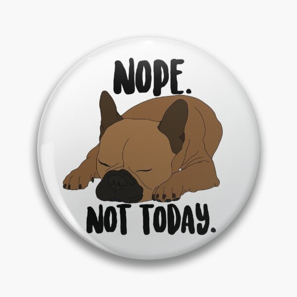 Item preview, Nope. Not today. designed and sold by CatherineAlysha.