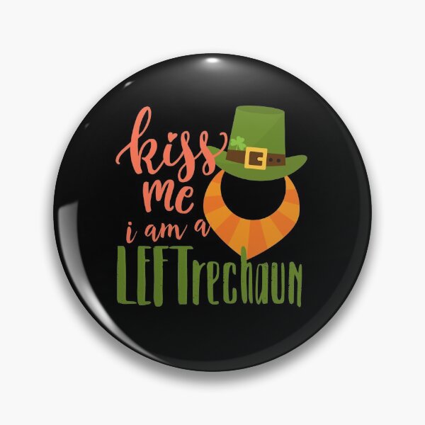 Item preview, Kiss me im a LEFTrechaun designed and sold by DesignsByRisa.