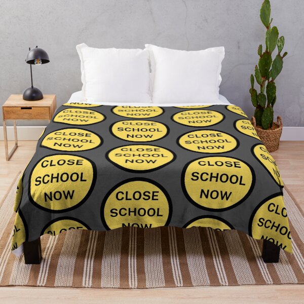 Item preview, Close School Now Yellow Sign Design designed and sold by SweetAndSpice.