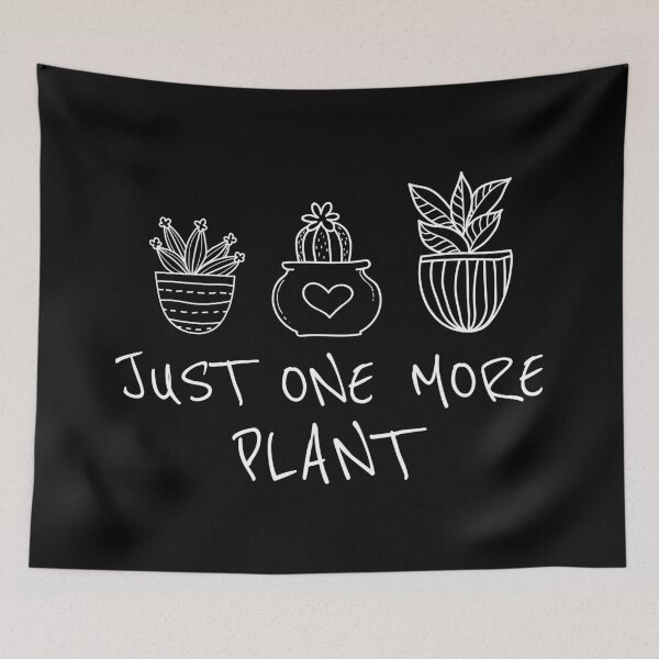 Item preview, Just One More Plant, Idea For Plant Lover designed and sold by ZINE07.