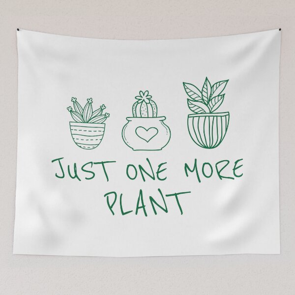Item preview, Just One More Plant, Idea For Plant Lover designed and sold by ZINE07.