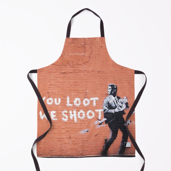 Item preview, You Loot We Shoot designed and sold by WE-ARE-BANKSY.