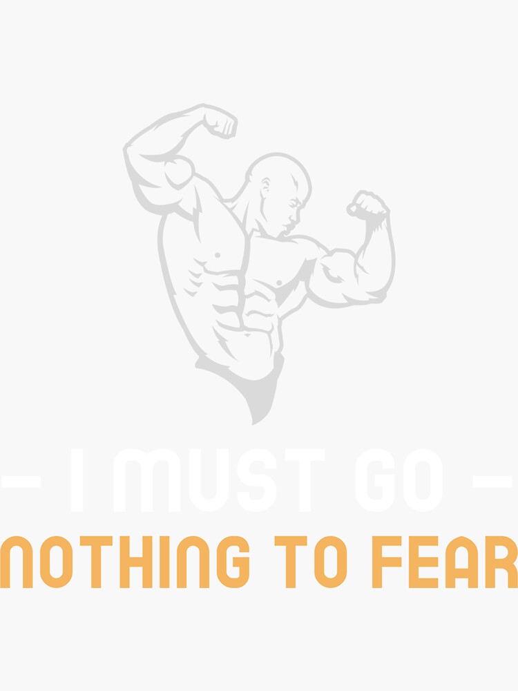 Nothing To Fear Bodybuilding Design by mzakarya