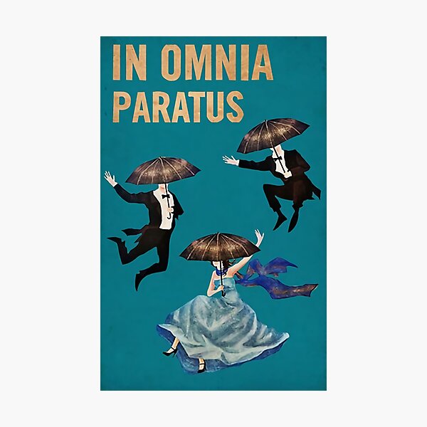 In Omnia Paratus Photographic Prints Redbubble