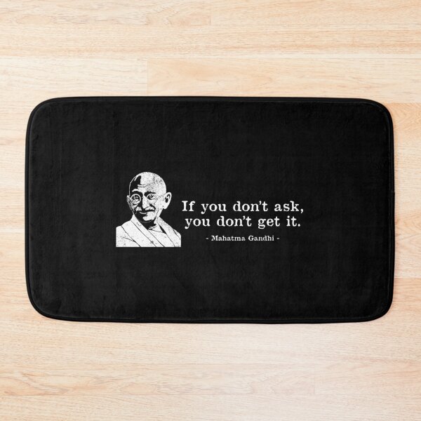 Item preview, If You Don't Ask Quote Mahatma Gandhi designed and sold by jakehughes2015.